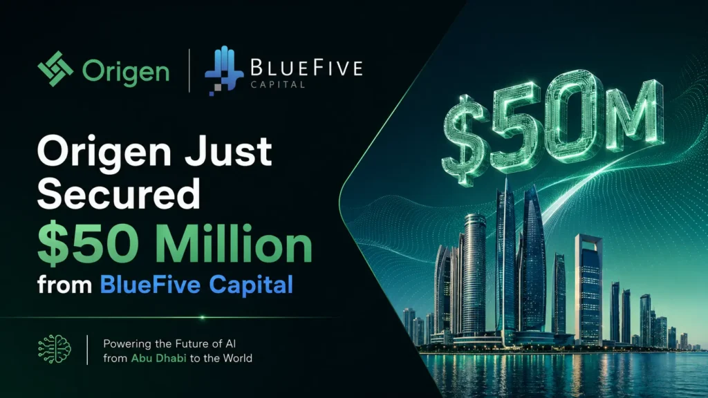 Origen secures $50M from BlueFive Capital